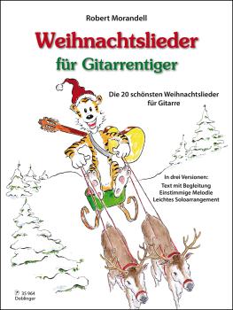 Morandell, Robert: Weihnachtslieder für Gitarrentiger