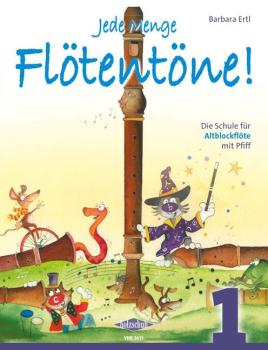 Ertl, Barbara: Jede Menge Flötentöne 1
