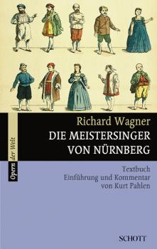 Wagner, Richard: Die Meistersinger von Nürnberg