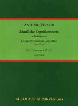 Vivaldi, Antonio: Sämtliche Fagottkonzerte Band 3