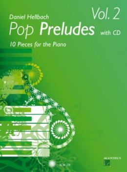 Hellbach Daniel: Pop Preludes 2