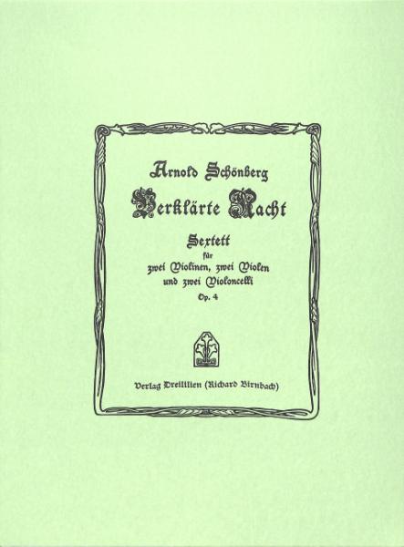 Schönberg, Arnold: Verklärte Nacht op 4