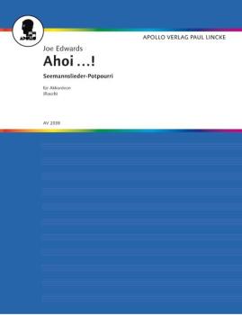 Edwards Joe: Ahoi Oe Seemannslieder