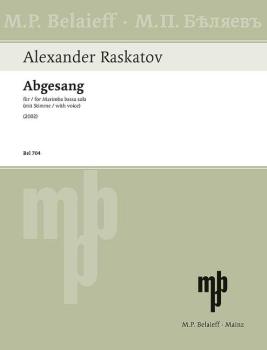 Raskatov Alexander: Abgesang