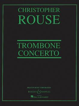 Rouse, Christopher: Posaunenkonzert