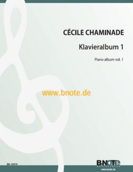 Chaminade, Cécile: Klavieralbum 1