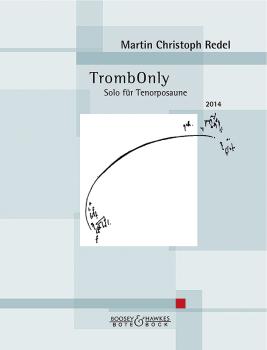 Redel Martin Christoph: Trombonly