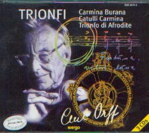 Orff, Carl: Trionfi (3CD)