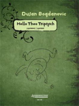 Bogdanovic, Dusan: Hello Theo Triptych