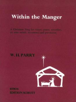 Parry William Howard: Within the manger