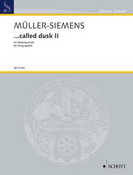 Müller Siemens Detlev: Called dusk 2