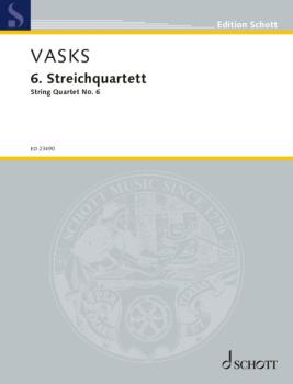 Vasks, P?teris: 6. Streichquartett