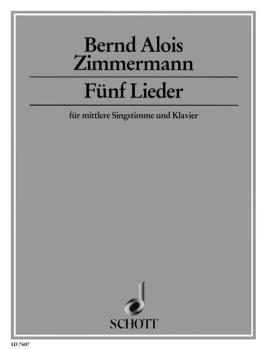 Zimmermann Bernd Alois: 5 Lieder