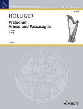 Holliger Heinz: Praeludium arioso + Passacaglia