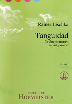Lischka, Rainer: Tanguidad