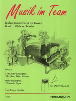 Mitschke, Frank-Thomas (Hrsg.): Musik im Team 3 – Weihnachtslieder Band 3