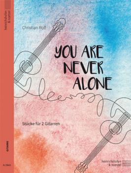 Rolf, Christian: You are never alone