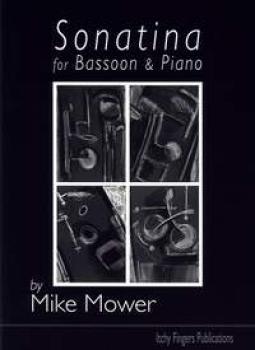 Mower, Mike: Sonatina for Bassoon