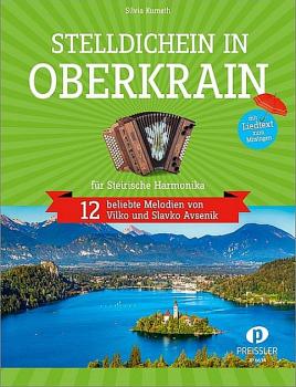 Kumeth, Silvia: Stelldichein in Oberkrain