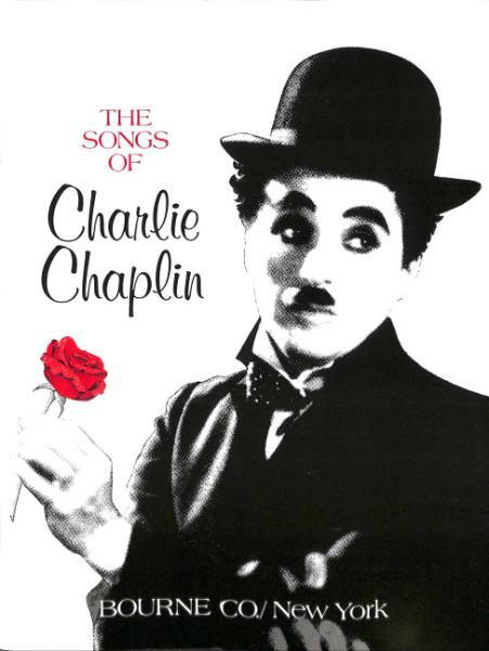 Chaplin, Charlie: Songs of