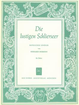 Derksen, Bernard: Die lustigen Schlierseer