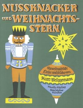 Brüggemann, Kurt: Nussknacker und Weihnachtsstern