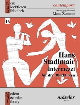 Stadlmair, Hans: Intermezzi 16