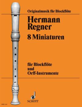 Regner Hermann: 8 Miniaturen