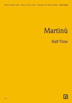 Martinu, Bohuslav: HALF TIME