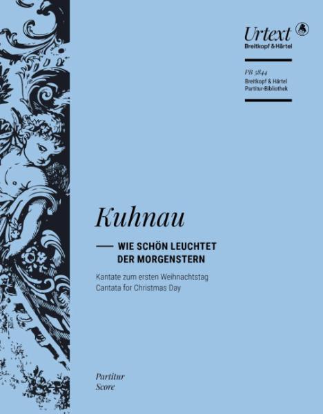 Kuhnau, Johann: Wie schön leuchtet der Morgenstern