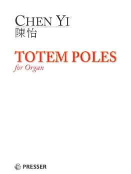Chen, Yi: Totem Poles