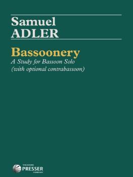 Adler, Samuel: Bassoonery