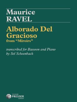 Ravel, Maurice: Alborado Del Gracioso