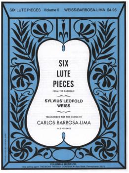 Weiss, Silvius Leopold: Six Lute Pieces