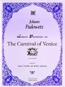 Padowetz, Johann: The Carnival Of Venice