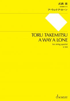 Takemitsu Toru: A way a lone