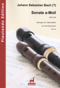 Bach, Johann Sebastian: Sonate a-Moll