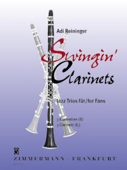 Reininger Adi: Swingin' clarinets
