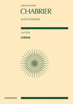 Chabrier, Emmanuel: Suite Pastorale