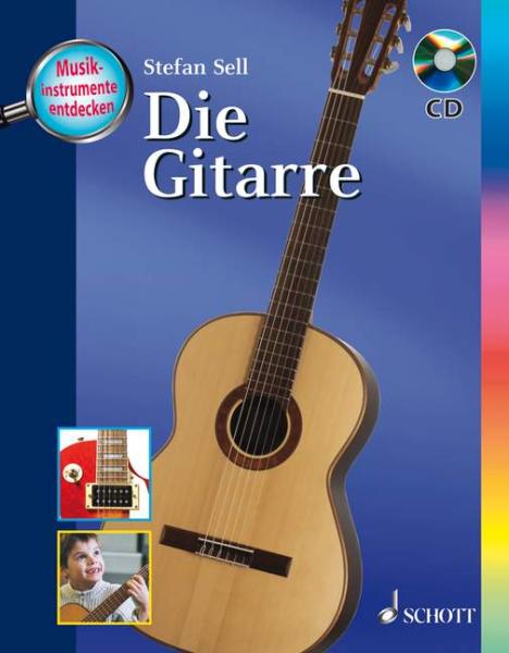 Sell, Stefan: Die Gitarre