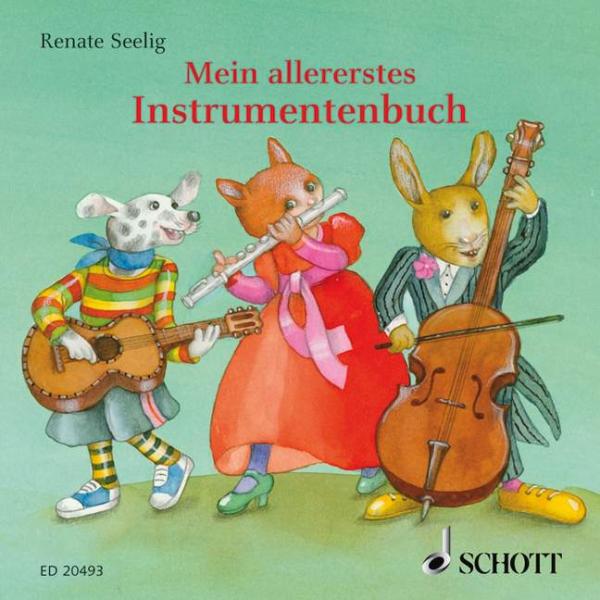 Seelig, Renate: Mein allererstes Instrumentenbuch
