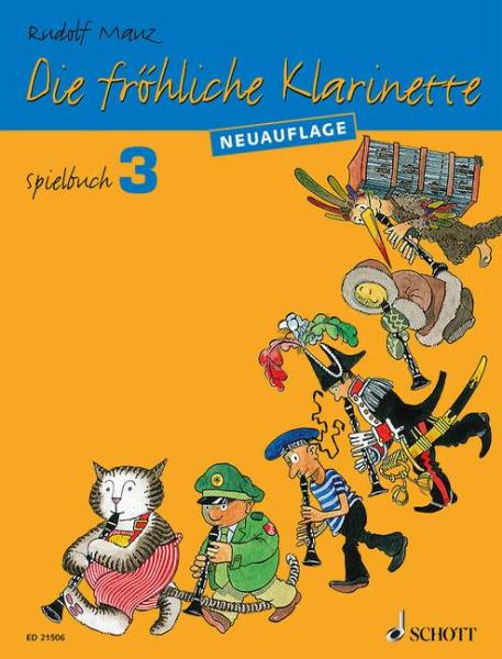 Mauz Rudolf: Die fröhliche Klarinette 3 Spielbuch