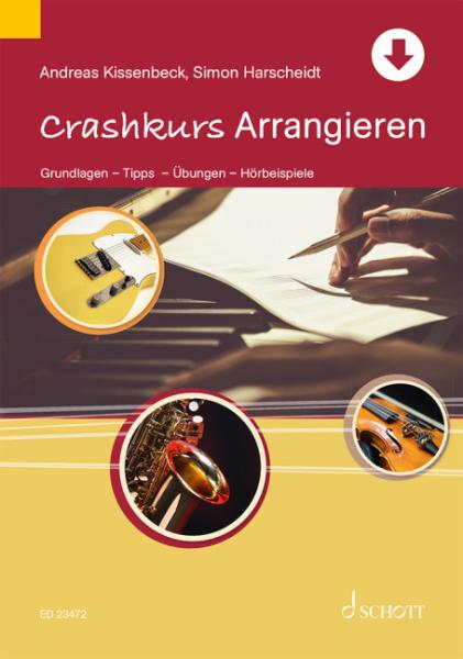 Kissenbeck, Andreas: Crashkurs Arrangieren