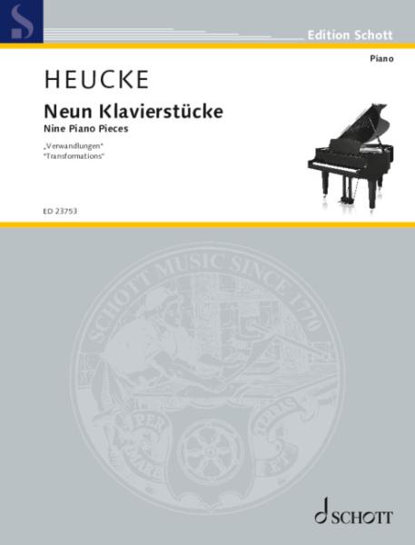 Heucke Stefan: 9 Klavierstücke
