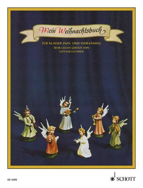 Lechner, Lothar: Mein Weihnachtsbuch für Klavier