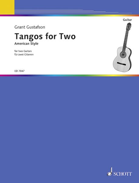 Gustafson, Grant: Tangos for Two