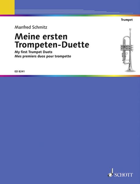 Schmitz Manfred: Meine ersten Trompetenduette