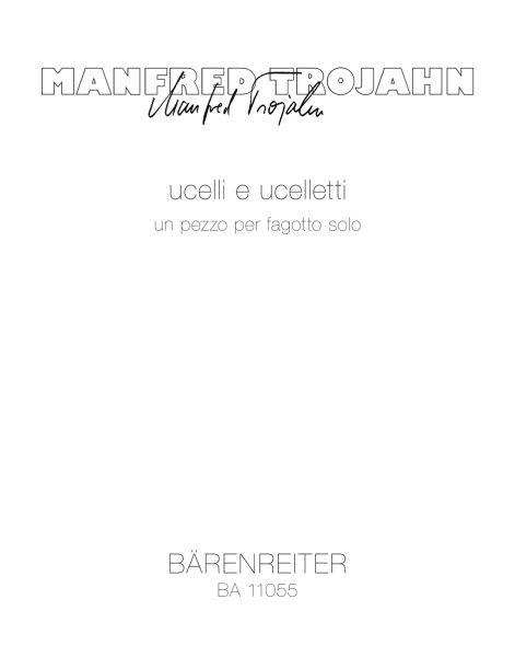 Trojahn, Manfred: ucelli e ucelletti