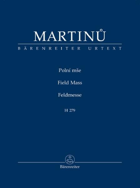 Martinu Bohuslav: Feldmesse