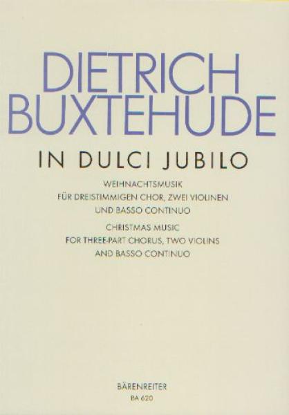 Buxtehude, Dietrich: In dulci jubilo